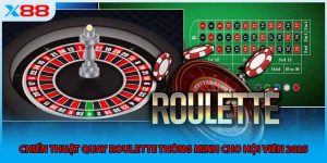 Chiến Thuật Quay Roulette Thông Minh Cho Hội Viên 2025